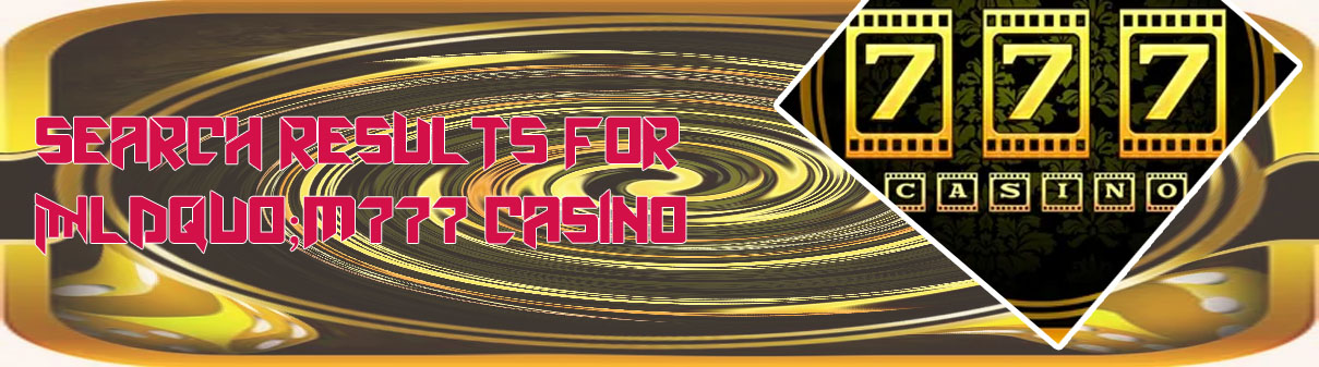 M777 casino